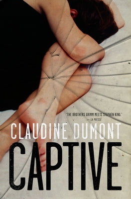 Captive by Dumont, Claudine