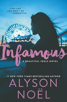 Infamous by Noel, Alyson