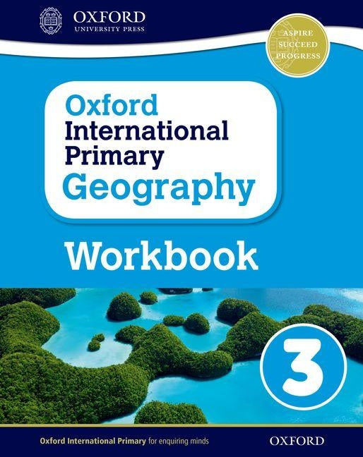 Oxford International Primary Geography Workbook 3 by Jennings, Terry