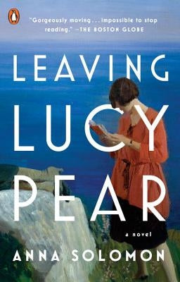 Leaving Lucy Pear by Solomon, Anna