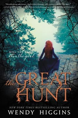 The Great Hunt by Higgins, Wendy