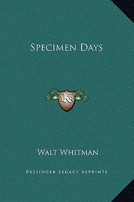 Specimen Days by Whitman, Walt, Former Owner