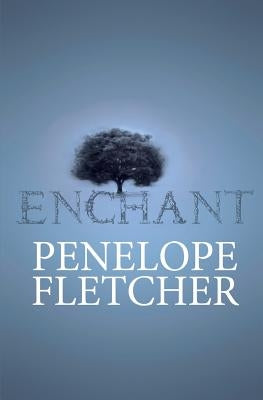 Enchant by Fletcher, Penelope