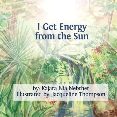 I Get Energy from the Sun by Nebthet, Mut Kajara