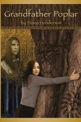 Grandfather Poplar by Henderson, Diana