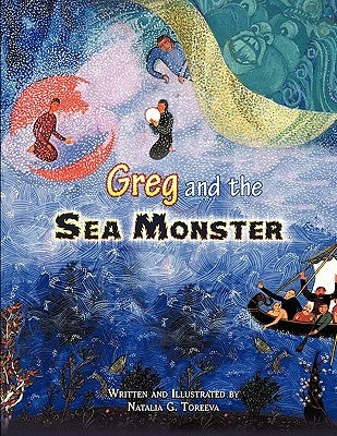 Greg and the Sea Monster by Toreeva, Natalia G.