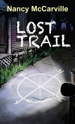 Lost Trail by McCarville, Nancy