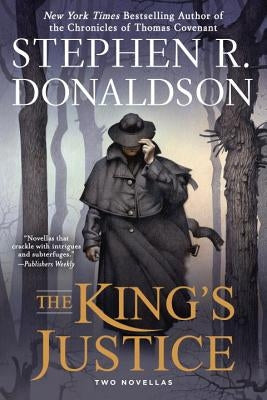 The King's Justice by Donaldson, Stephen R.