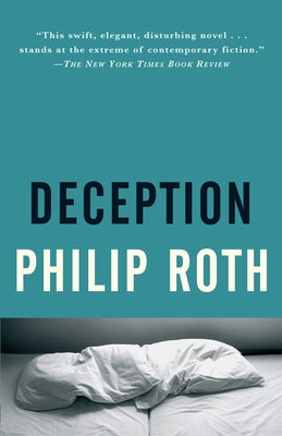 Deception by Roth, Philip