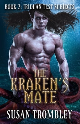 The Kraken's Mate by Trombley, Susan