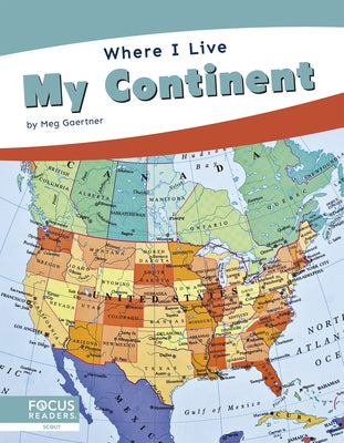 My Continent by Gaertner, Meg