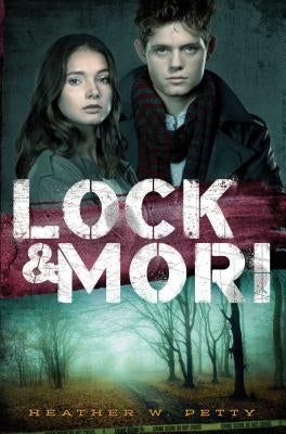 Lock & Mori by Petty, Heather W.