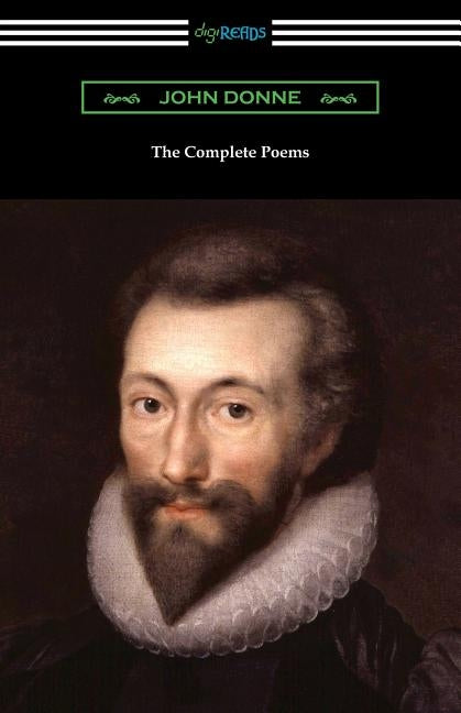 The Complete Poems by Donne, John