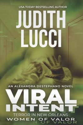 Viral Intent by Lucci, Judith