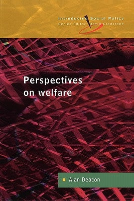 Perspectives on Welfare by Deacon