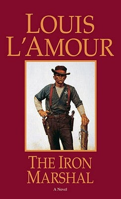 The Iron Marshal by L'Amour, Louis