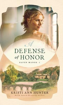 Defense of Honor by Hunter, Kristi Ann