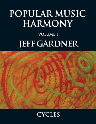 Popular Music Harmony Vol. 1 - Cycles by Gardner, Jeff