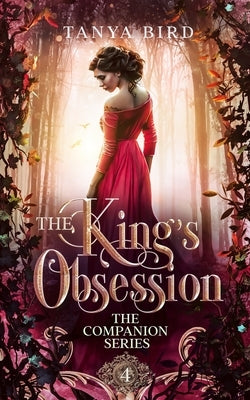 The King's Obsession by Bird, Tanya