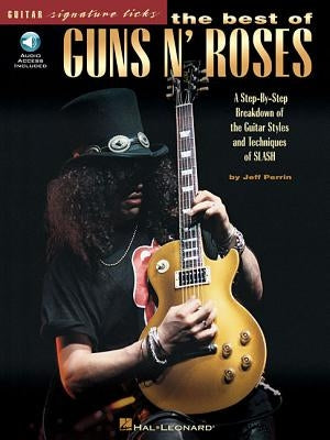 The Best of Guns N' Roses by Perrin, Jeff