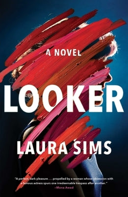 Looker by Sims, Laura