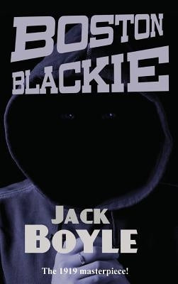 Boston Blackie by Boyle, Jack