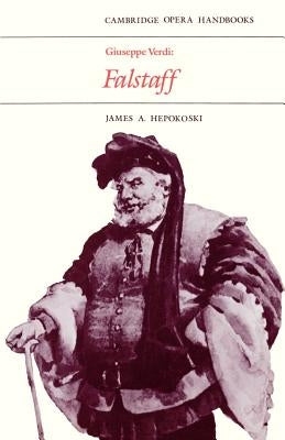 Giuseppe Verdi: Falstaff by Hepokoski, James a.