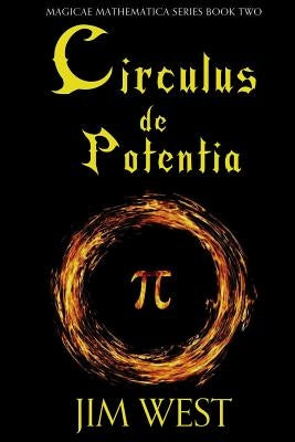 Circulus de Potentia by West, Jim