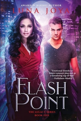 Flash Point by Joya, Luna