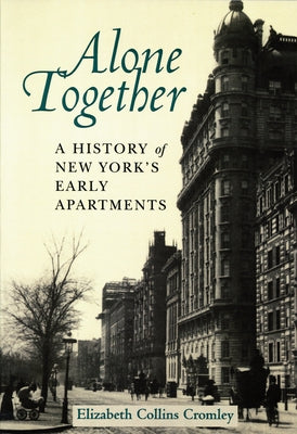 Alone Together by Cromley, Elizabeth Collins