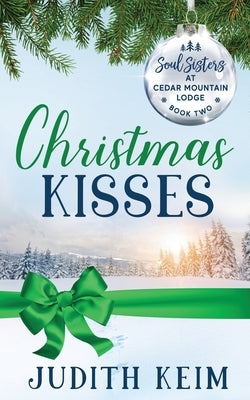 Christmas Kisses by Bishop, Ev