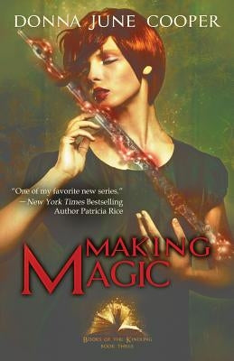 Making Magic by Cooper, Donna June