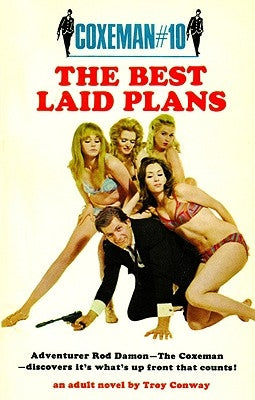 Coxeman #10: Best Laid Plans, the by Conway, Troy