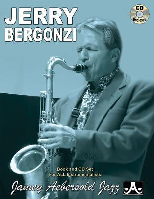 Jamey Aebersold Jazz -- Jerry Bergonzi, Vol 102: Book & CD [With CD (Audio)] by Bergonzi, Jerry