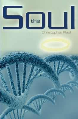 The Soul by Paul, Christopher