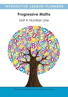 Maths for Infants - Unit 4: The Number Line by Maclure, Julie Simpson