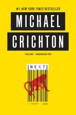 Next by Crichton, Michael