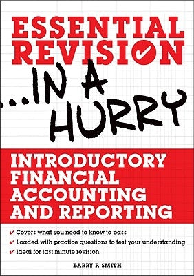 Introductory Financial Accounting and Reporting by Smith, Barry P.