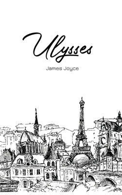 Ulysses by Joyce, James