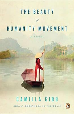 The Beauty of Humanity Movement by Gibb, Camilla