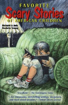 Favorite Scary Stories of American Children by Young, Richard