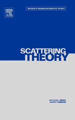 III: Scattering Theory: Volume 3 by Reed, Michael