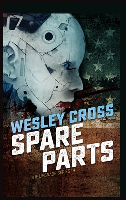 Spare Parts by Cross, Wesley