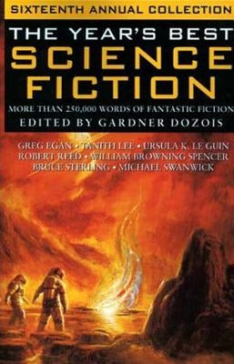 The Year's Best Science Fiction by Dozois, Gardner