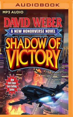 Shadow of Victory by Weber, David