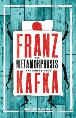 The Metamorphosis and Other Stories by Kafka, Franz