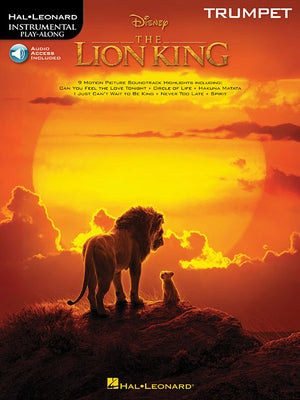 The Lion King for Trumpet: Instrumental Play-Along by Hal Leonard Corp