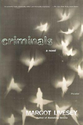 Criminals by Livesey, Margot