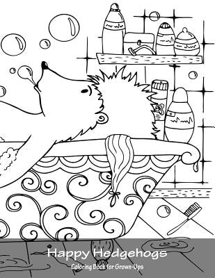 Happy Hedgehogs Coloring Book for Grown-Ups 1 by Snels, Nick