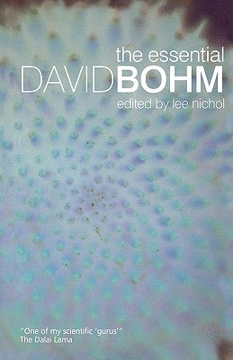 The Essential David Bohm by Nichol, Lee